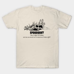 A Spooky Shirt T-Shirt